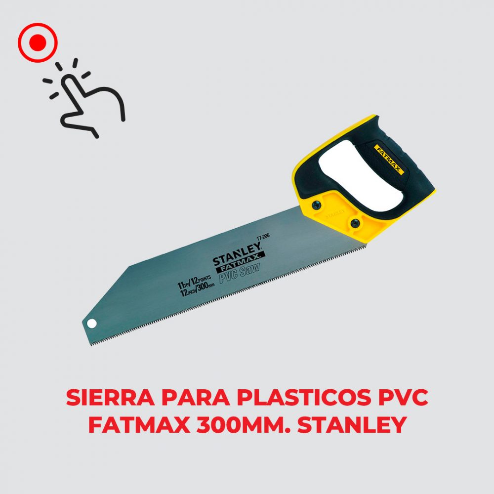 Sierra para plásticos PVC Stanley