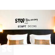 Sticker Deco Stop Dreaming 24x68Cm