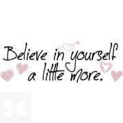 Sticker Deco Believe In Yourself 24x68Cm