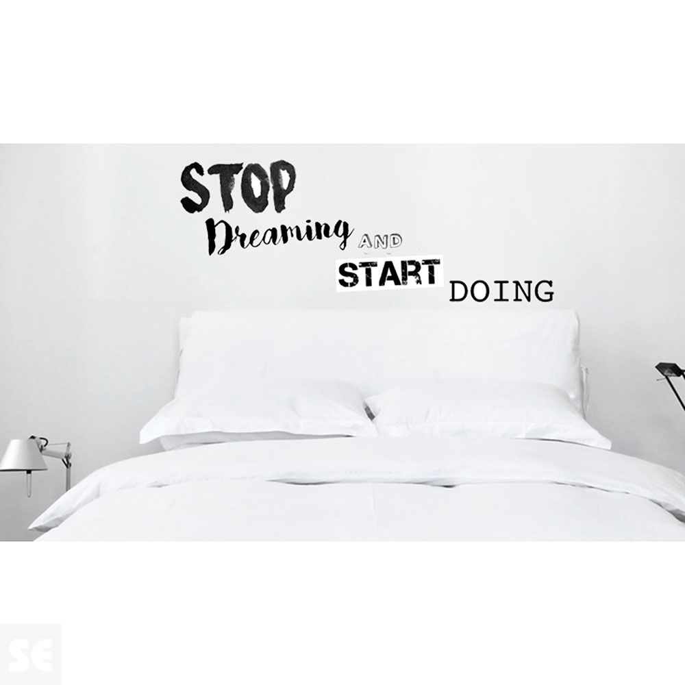 Sticker Deco Stop Dreaming 24x68Cm
