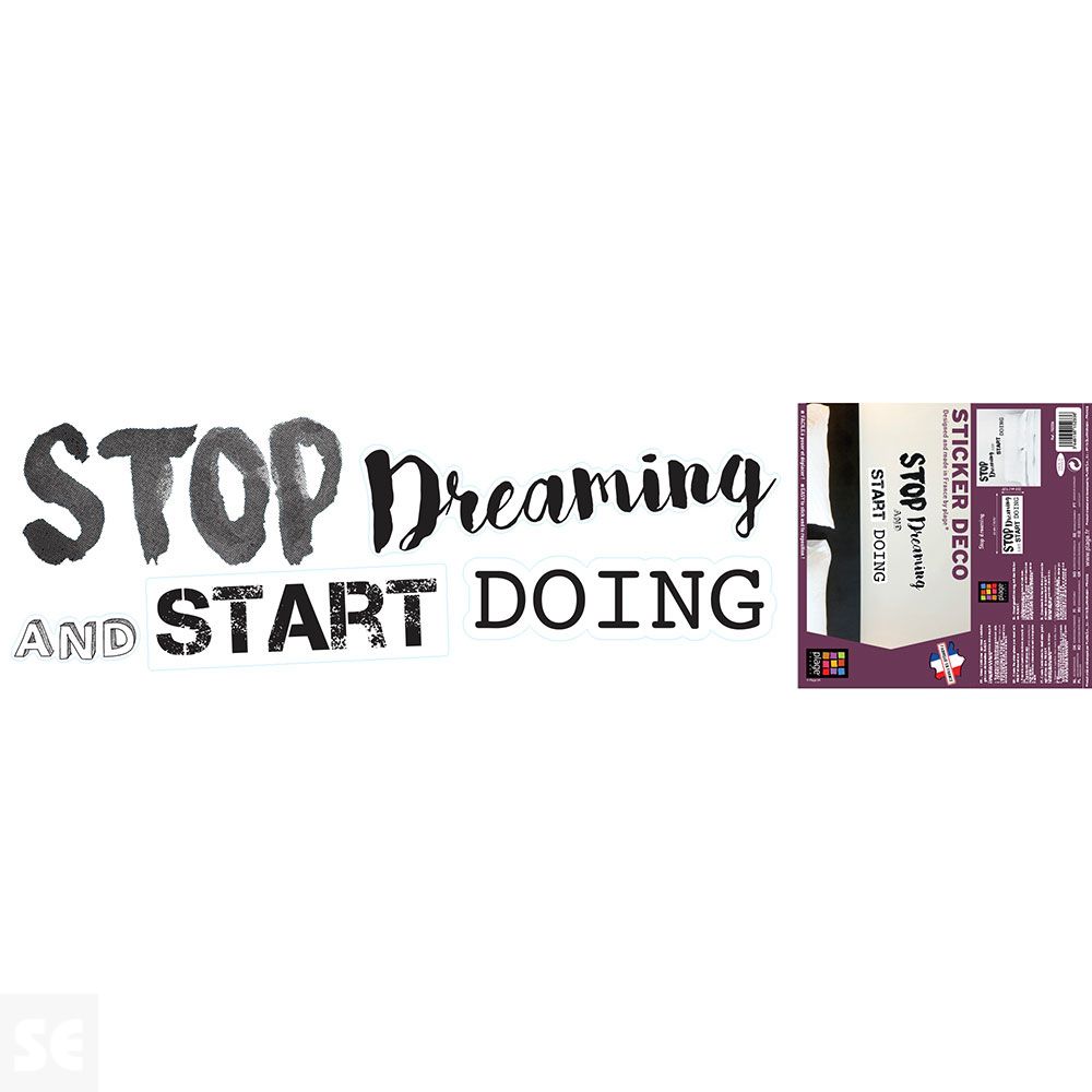 Sticker Deco Stop Dreaming 24x68Cm